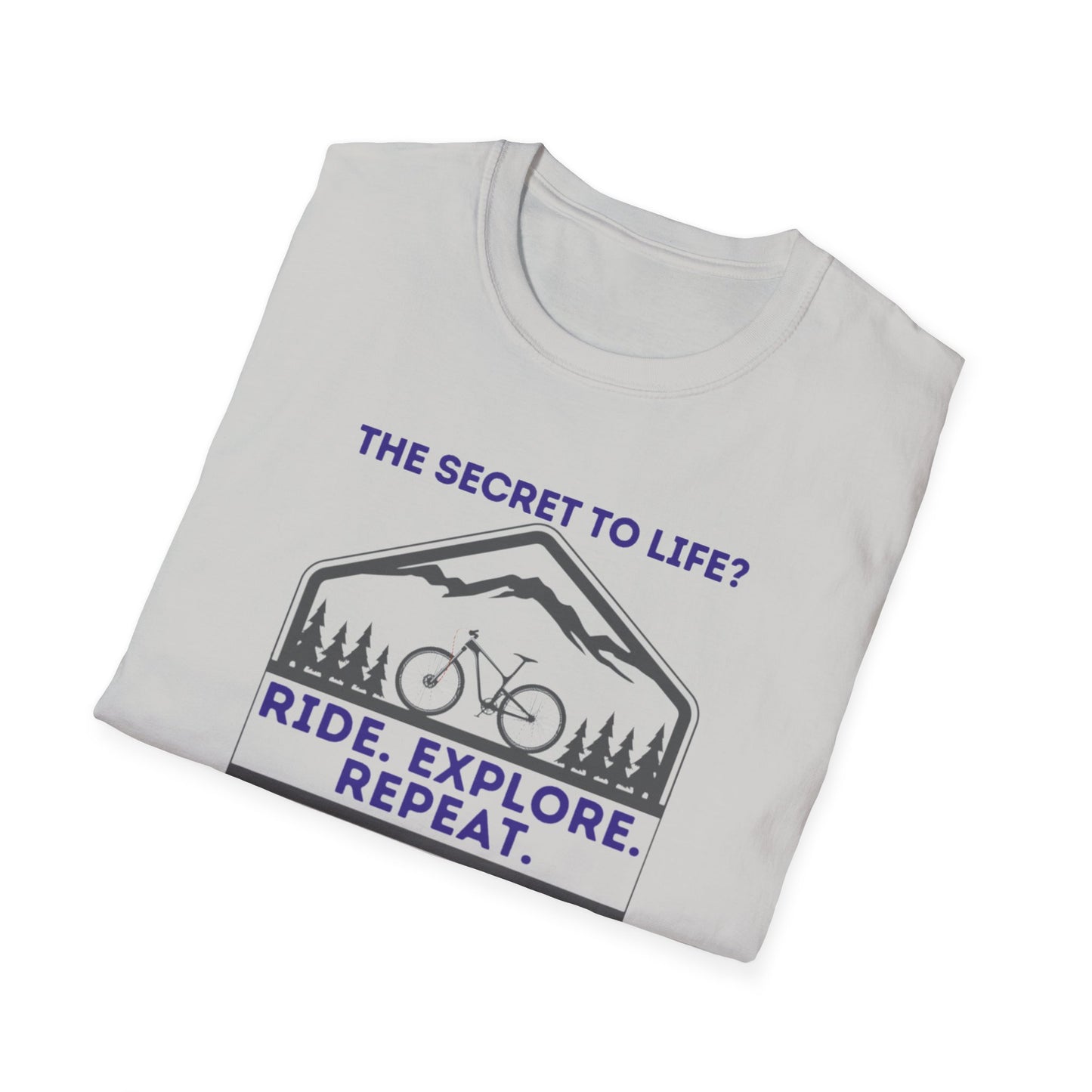 Mountain Biking Life Philosophy Quote Mountain Bike Unisex T-Shirt