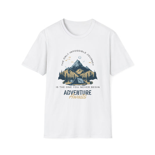 Adventure Awaits Unisex T-Shirt - The only impossible journey is the one you never begin