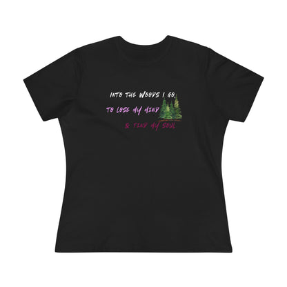 Into the Woods I Go Nature Lover Cotton Women's T-shirt