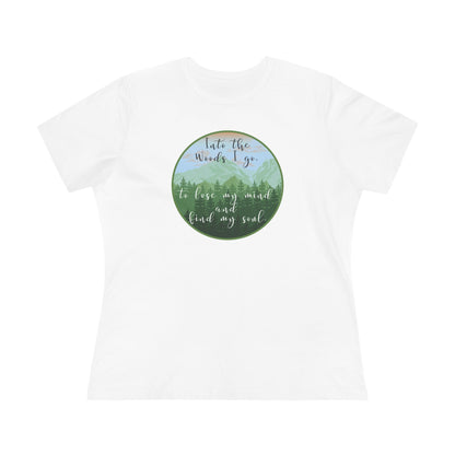 Into The Wood I Go Women's Cotton T-shirt