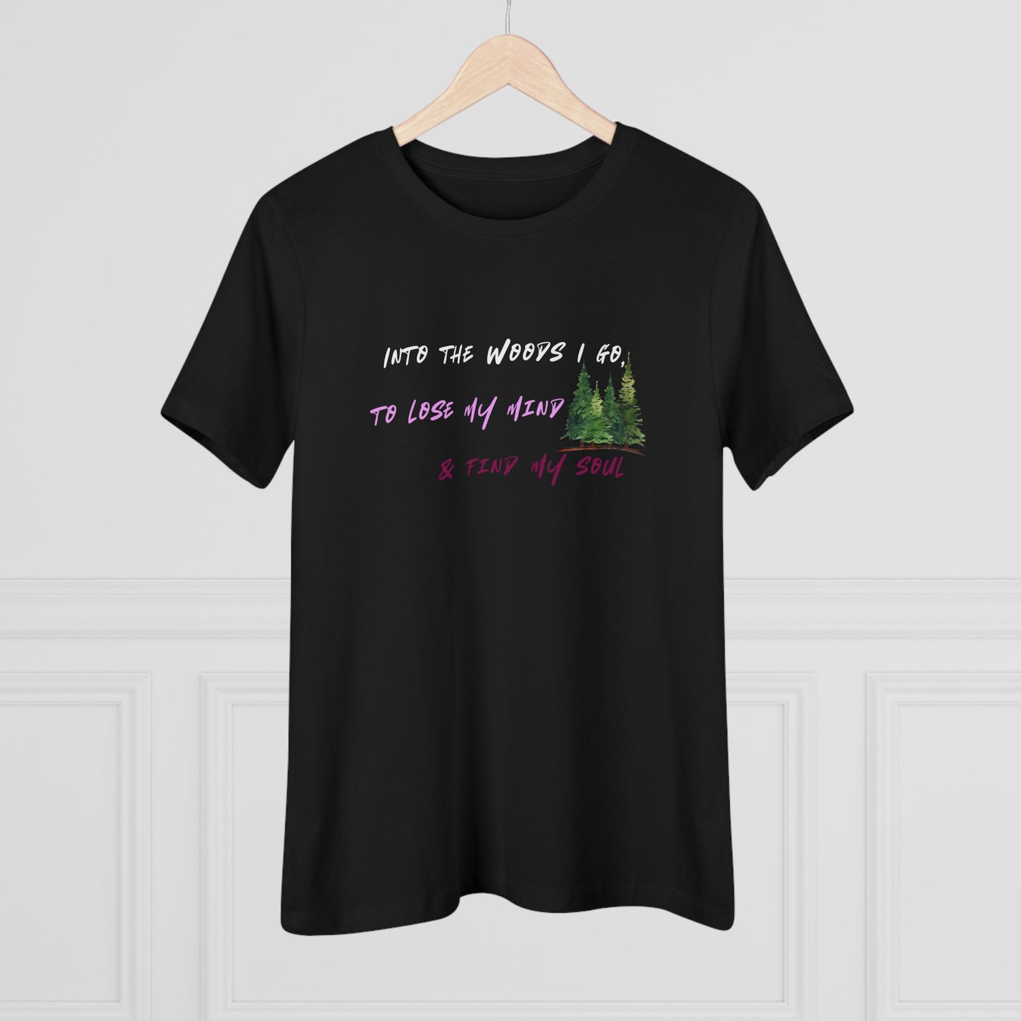 Into the Woods I Go Nature Lover Cotton Women's T-shirt