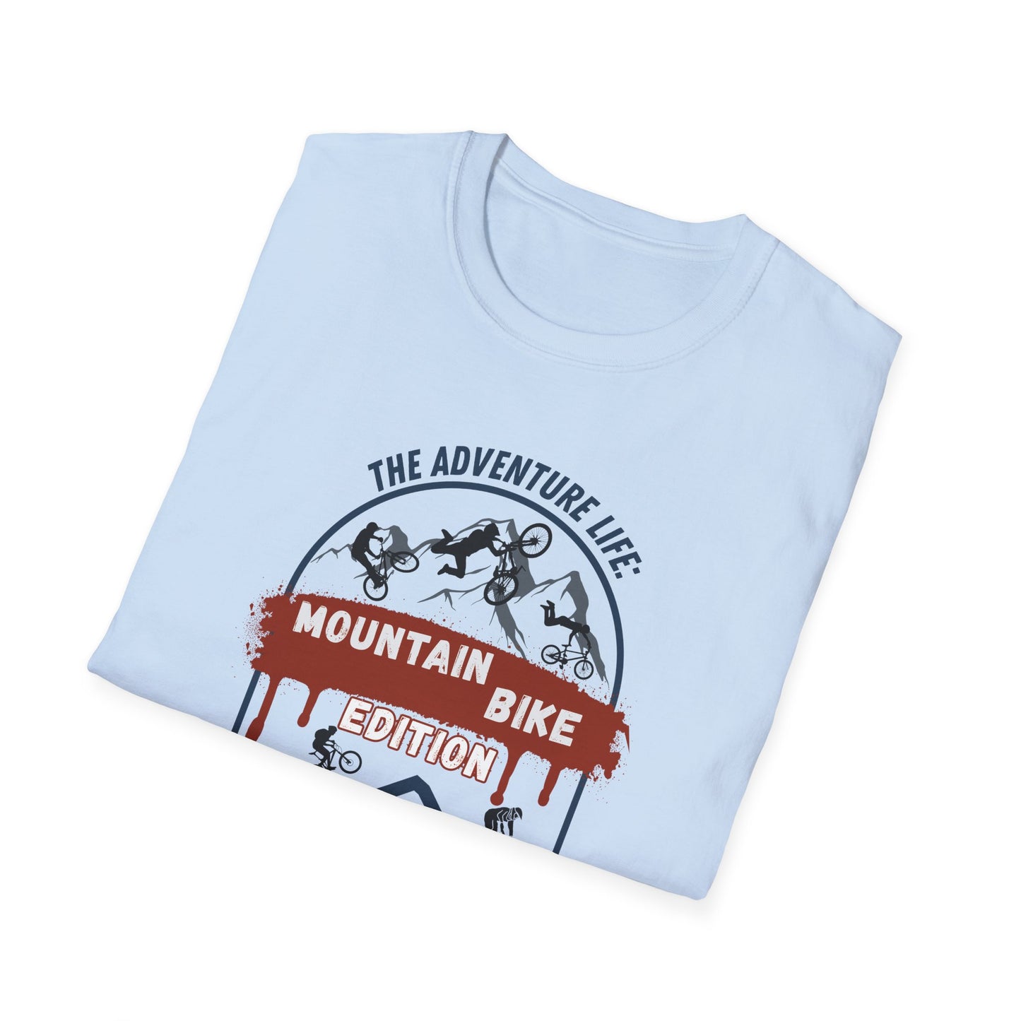 Adventure Life Mountain Bike Edition Unisex T-Shirt