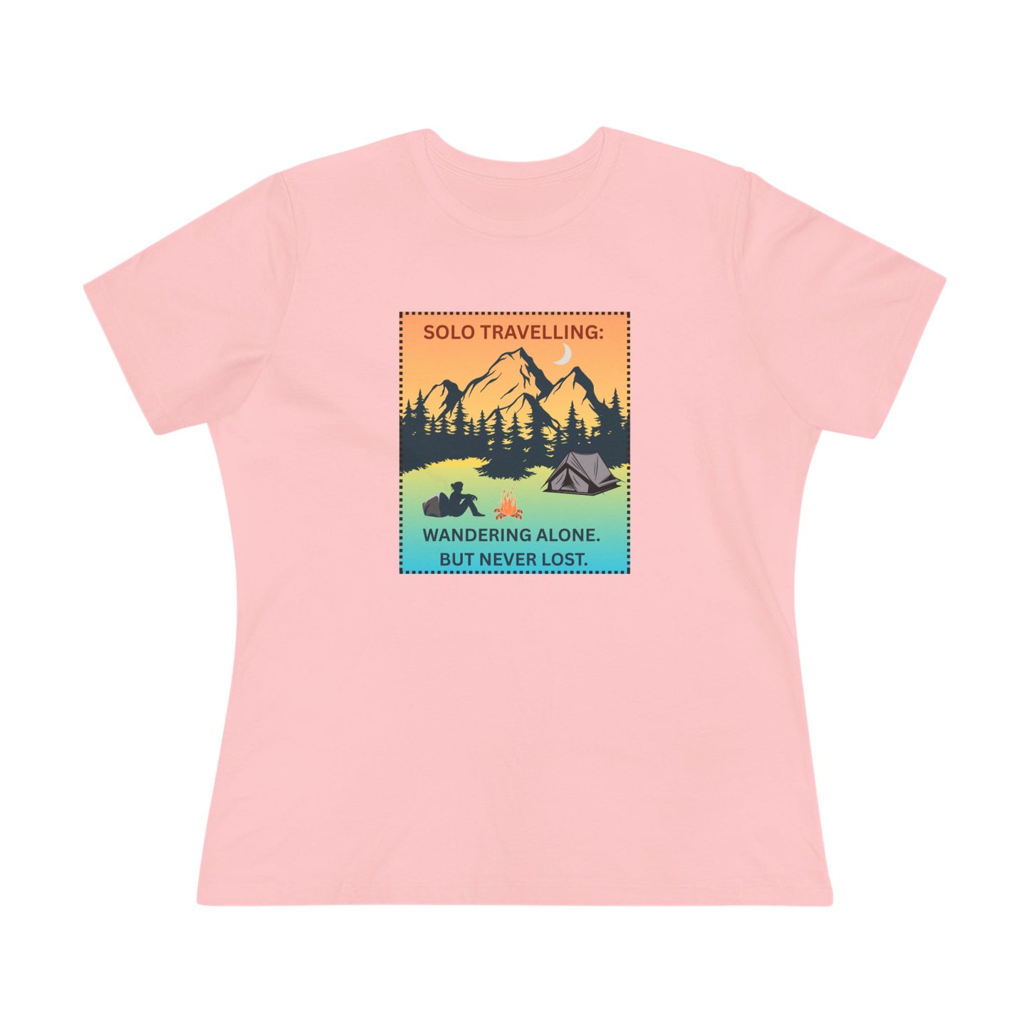 Women's Tee - Solo Travelling: Wandering Alone But Never Lost