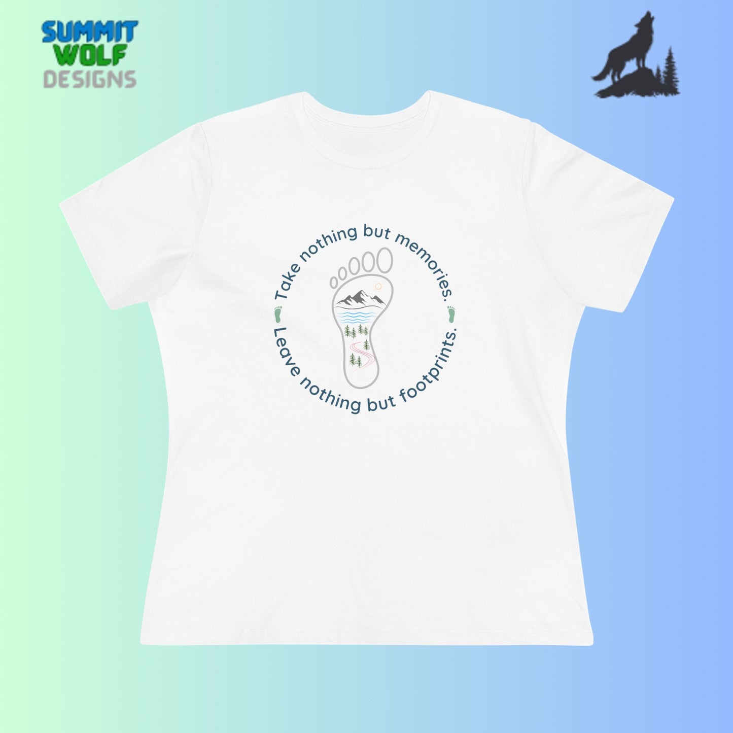 Womens Cotton Tee - Take Memories Leave Footprints