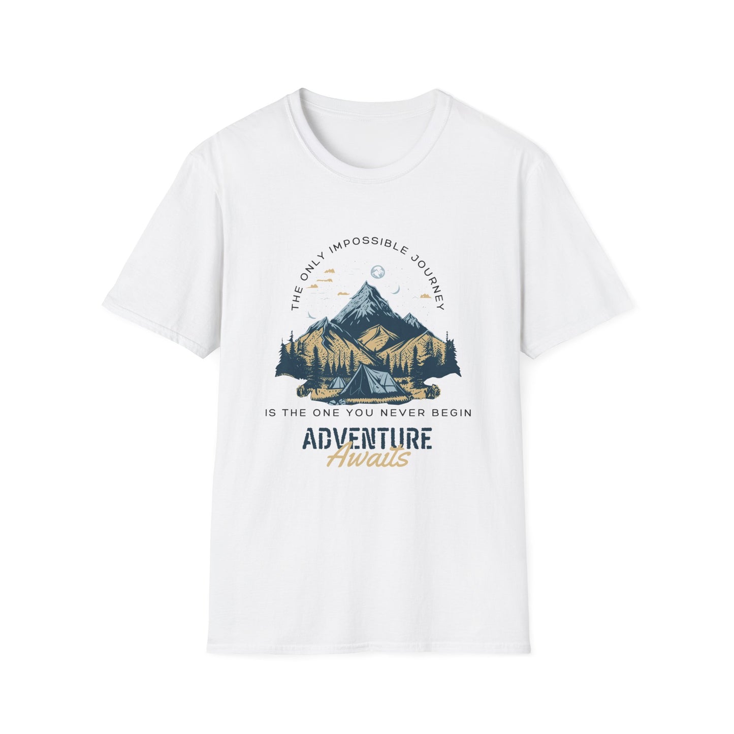 Adventure Awaits Unisex T-Shirt - The only impossible journey is the one you never begin