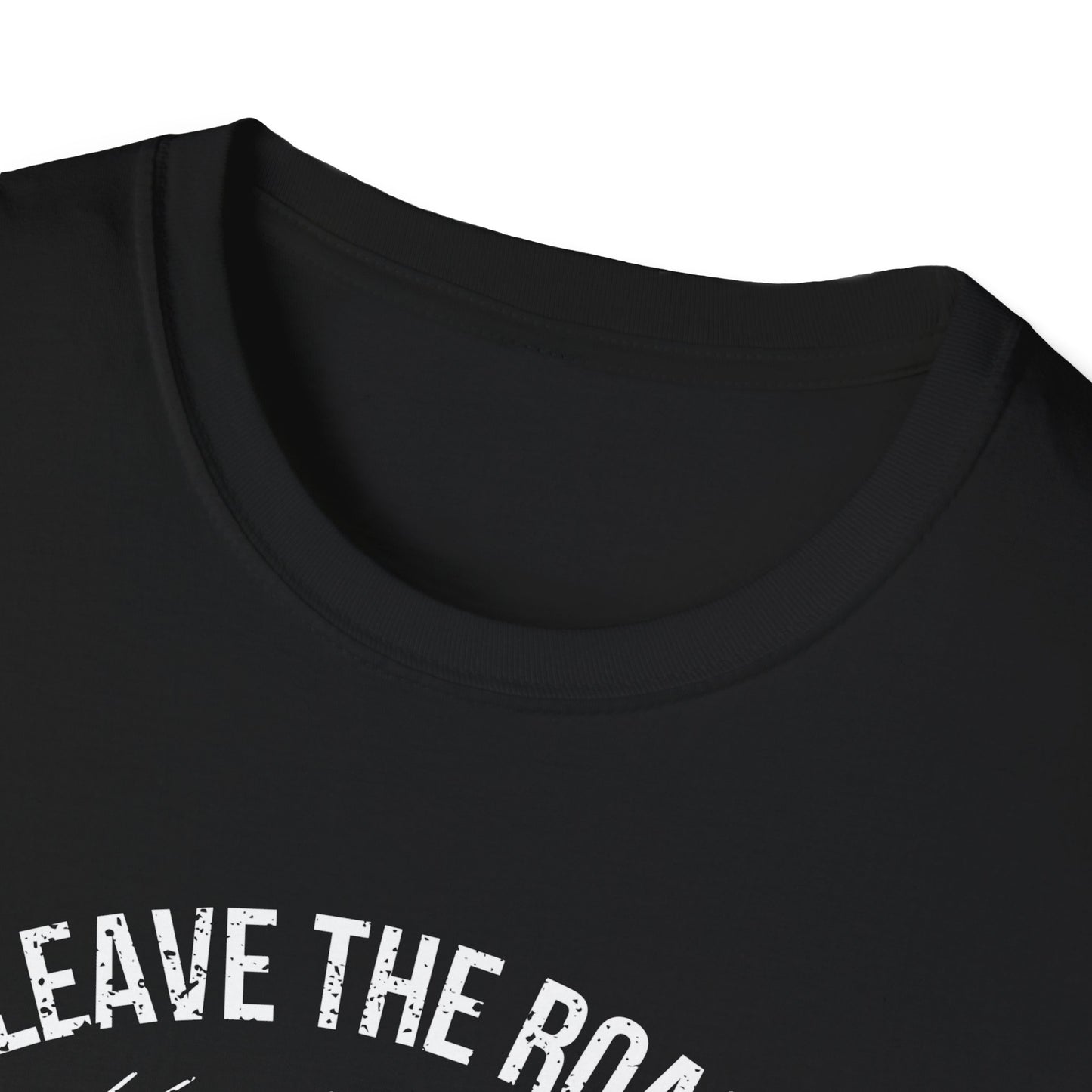 Leave the Road, Take the Trails Unisex Softstyle T-Shirt