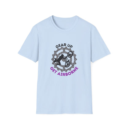Mountain Bike/BMX Unisex T-shirt: Gear Up Get Airborne