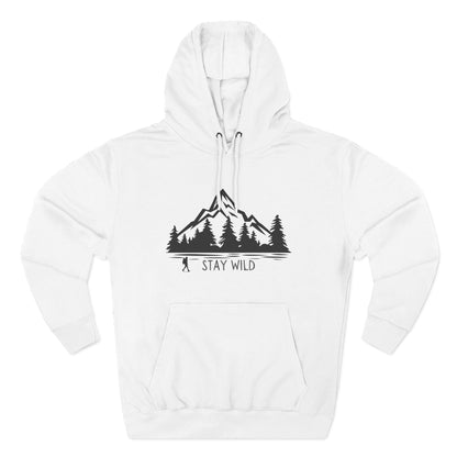 Stay Wild - Fleece Hoodie - Perfect for Outdoor Adventures, Gifts for Nature Lovers, Casual Wear, Winter Wardrobe