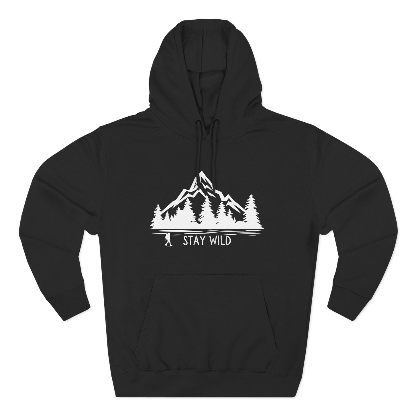 Stay Wild - Fleece Hoodie - Perfect for Outdoor Adventures, Gifts for Nature Lovers, Casual Wear, Winter Wardrobe