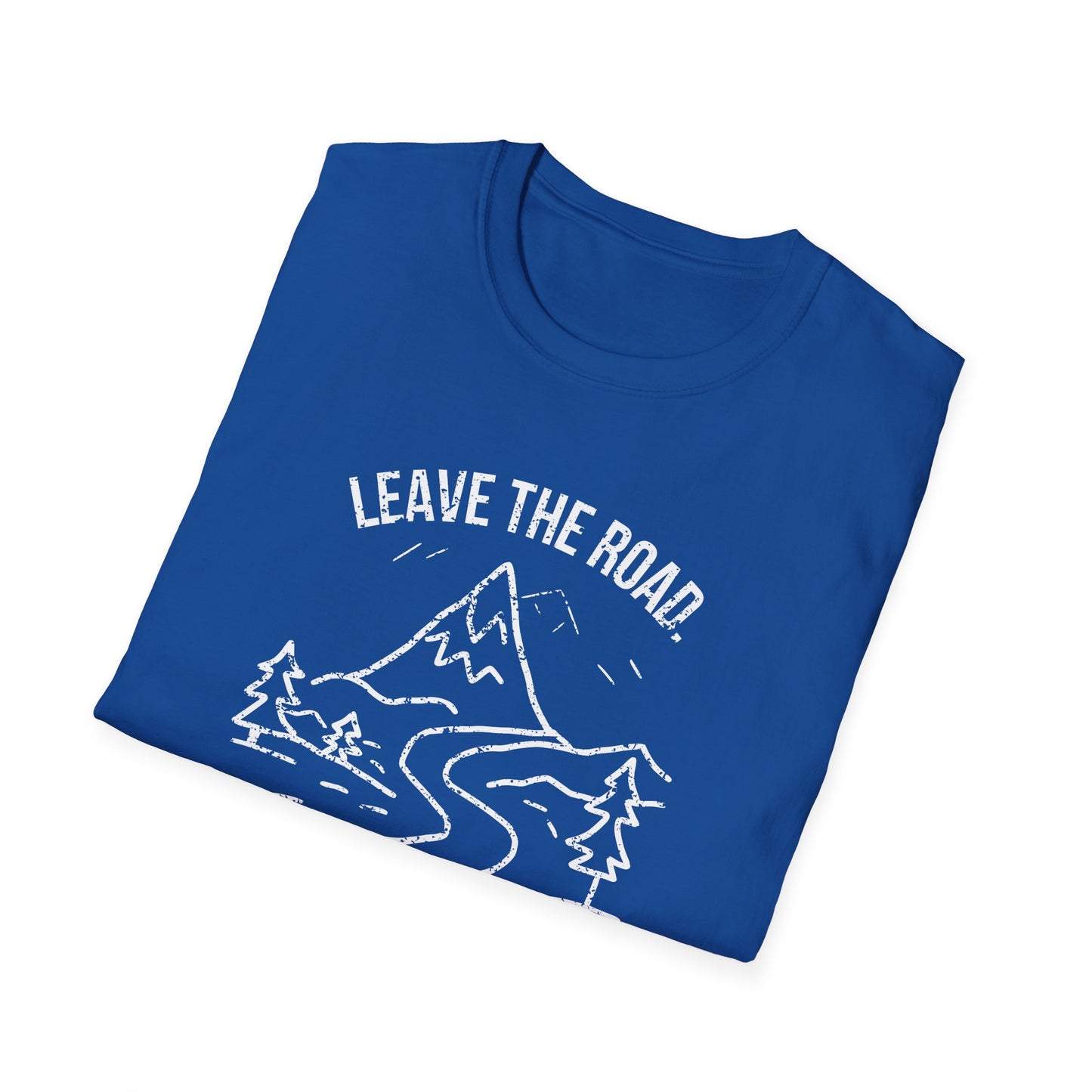 Leave the Road, Take the Trails Unisex Softstyle T-Shirt