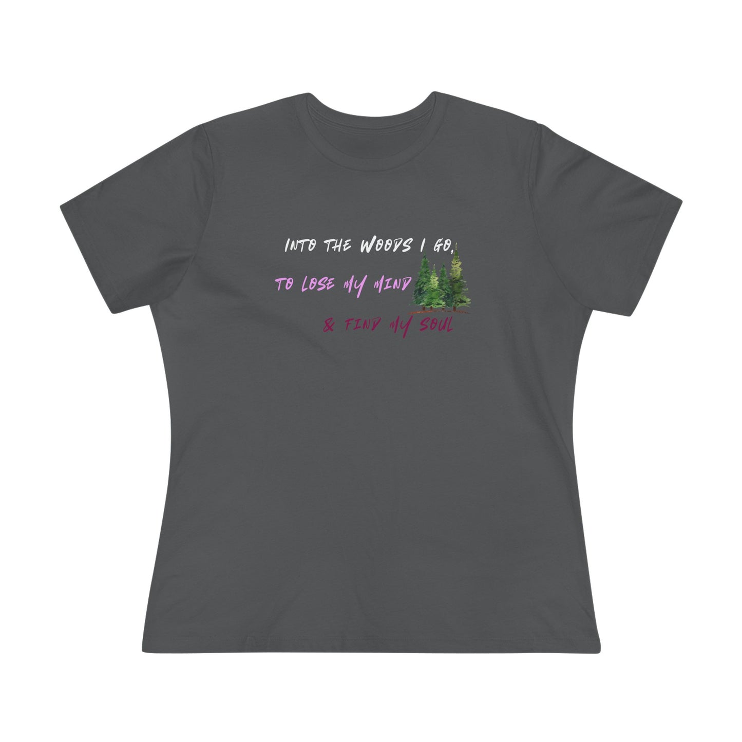 Into the Woods I Go Nature Lover Cotton Women's T-shirt