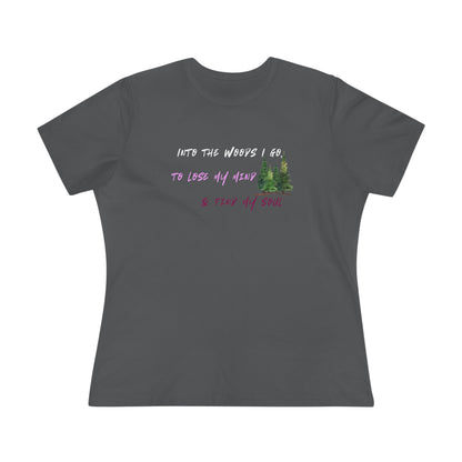Into the Woods I Go Nature Lover Cotton Women's T-shirt