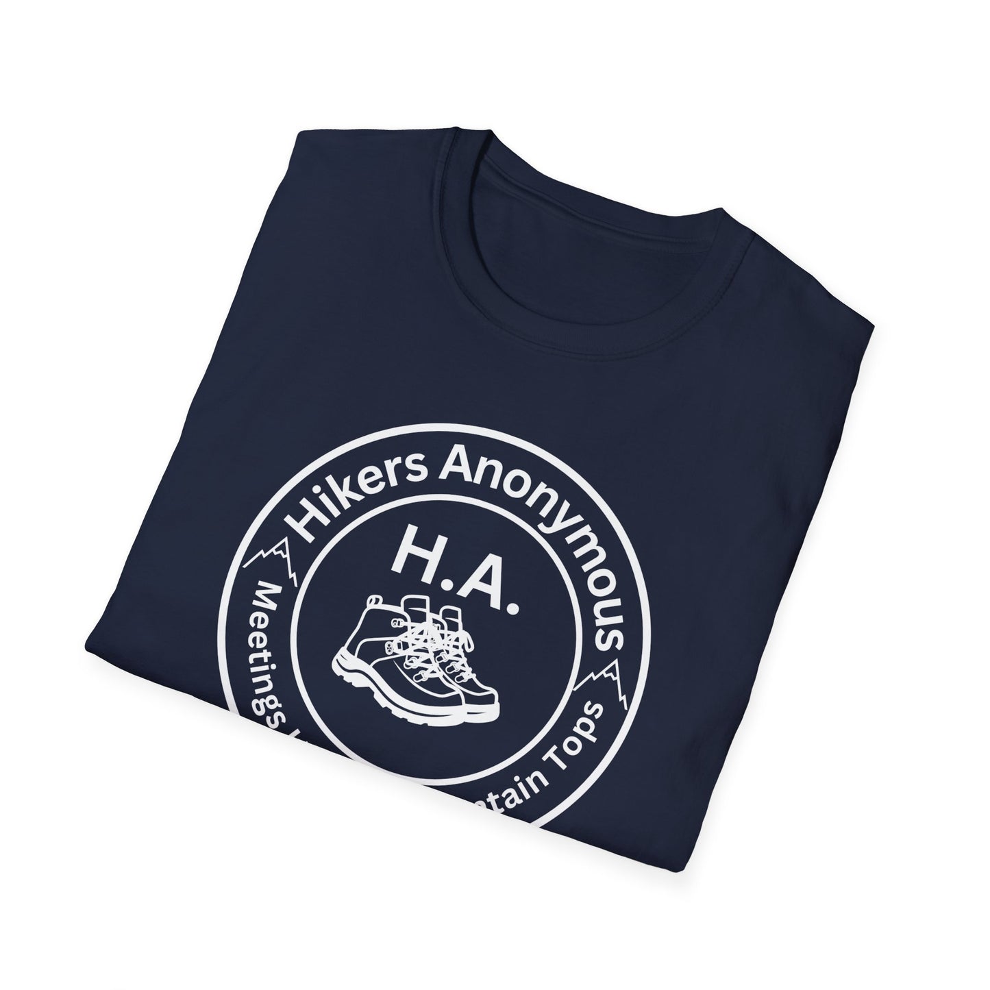 Hikers Anonymous Softstyle T-Shirt - Meetings held in the Mountains,