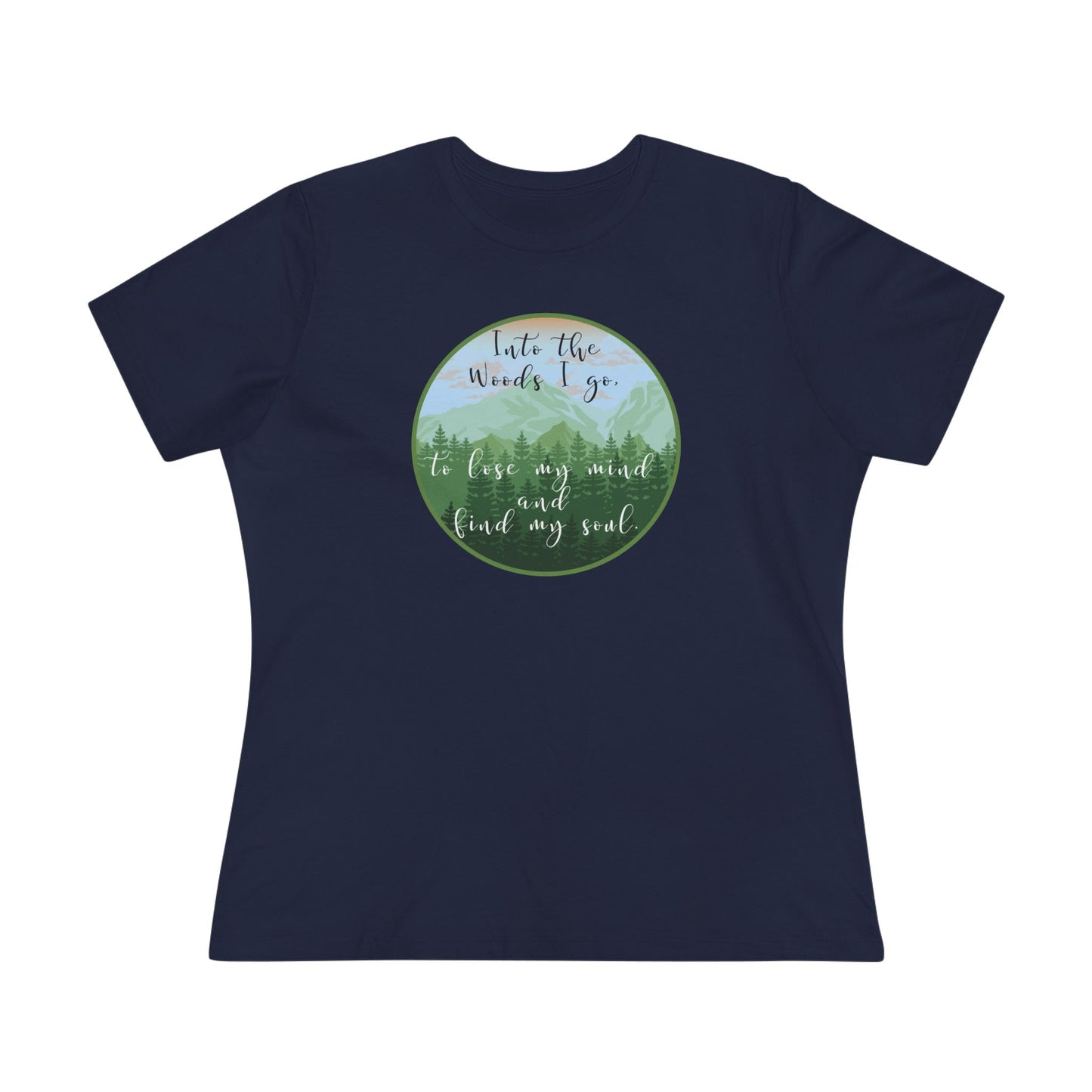 Into The Wood I Go Women's Cotton T-shirt