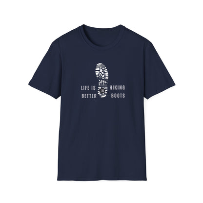 Hiking Unisex Softstyle T-Shirt: Life is Better with Hiking Boots