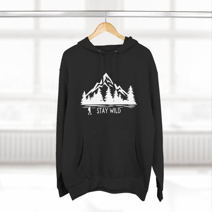 Stay Wild - Fleece Hoodie - Perfect for Outdoor Adventures, Gifts for Nature Lovers, Casual Wear, Winter Wardrobe