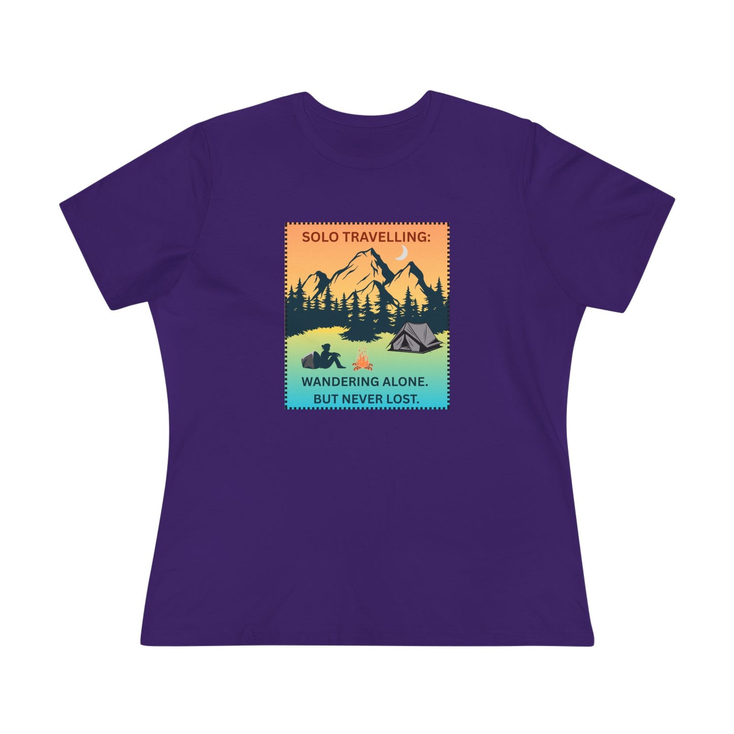 Women's Tee - Solo Travelling: Wandering Alone But Never Lost