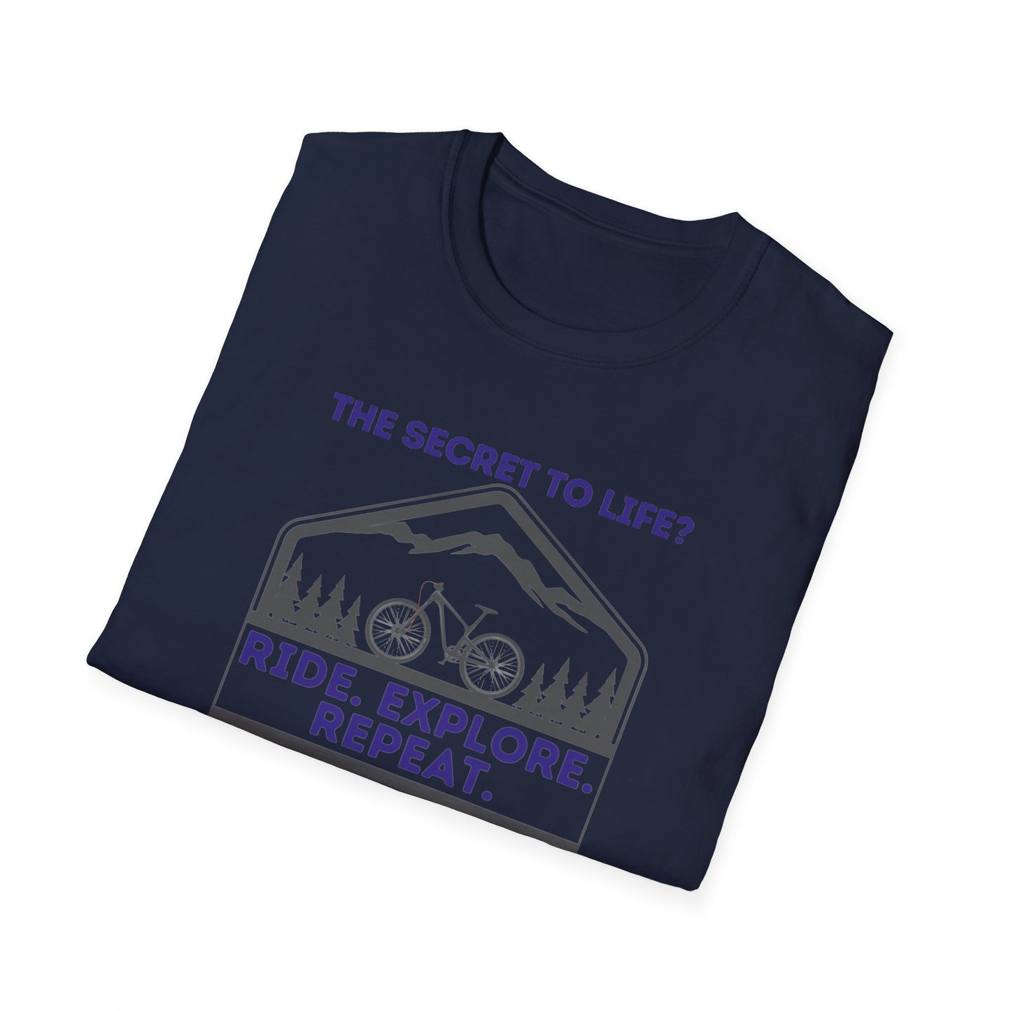 Mountain Biking Life Philosophy Quote Mountain Bike Unisex T-Shirt