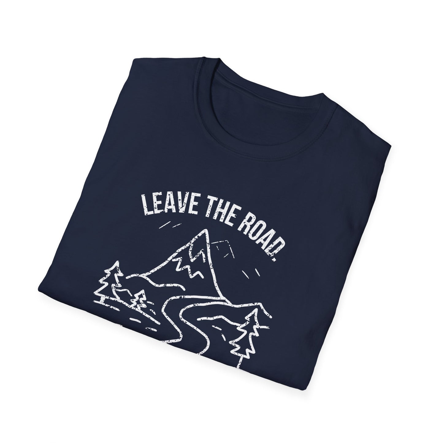 Leave the Road, Take the Trails Unisex Softstyle T-Shirt